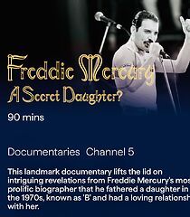 Watch Freddie Mercury: A Secret Daughter? (TV Special 2025)