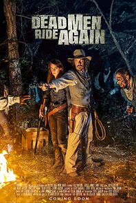 Watch Dead Men Ride Again (Short 2023)