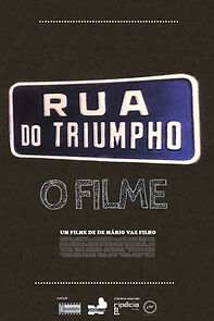 Watch Rua do Triumpho - O Filme