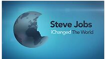 Watch Steve Jobs: iChanged the World
