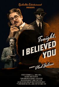 Watch Tonight, I Believed You (Short 2025)
