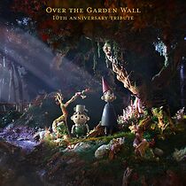Watch Over the Garden Wall: 10th Anniversary Tribute (Short 2024)