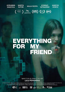 Watch Everything for My Friend (Short 2023)
