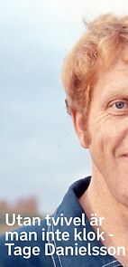 Watch Utan tvivel är man inte klok - Tage Danielsson