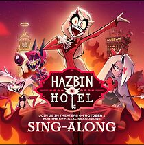 Watch Hazbin Hotel Sing-Along