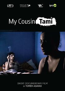 Watch My Cousin Tami (Short 2017)
