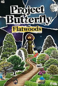 Watch Project Butterfly: Flatwoods