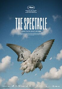 Watch The Spectacle (Short 2025)