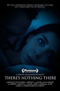 Watch There's Nothing There (Short 2023)