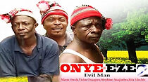 Watch Onye-Eze 2