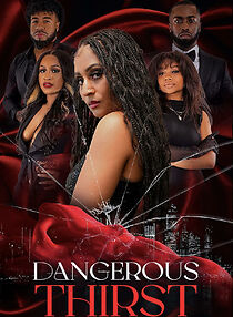 Watch Dangerous Thirst