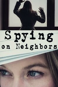 Watch Spying on Neighbors
