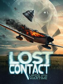 Watch Lost Contact : UFOs After Wartime