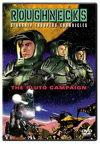 Watch Roughnecks: Starship Troopers Chronicles - The Pluto Campaign
