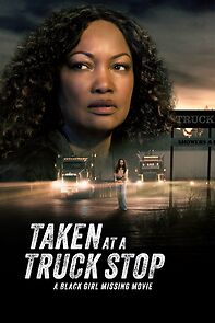 Watch Taken at a Truck Stop: A Black Girl Missing Movie