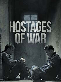 Watch Hostages of War