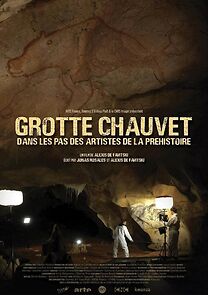 Watch Grotte Chauvet - Dans les pas des artistes de la Préhistoire