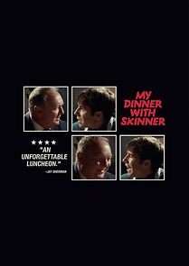 Watch My Dinner with Skinner (Short 2025)