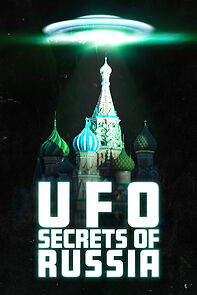 Watch Ufo Secrets from Russia