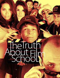 Watch The Truth About Film School