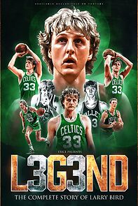 Watch Legend: The Complete Story of Larry Bird
