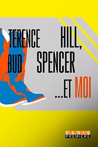 Watch Terence Hill, Bud Spencer... et moi