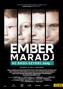Watch Ember Maradj - Az Ákos-Sztori. Eddig.