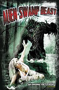 Watch Alien Swamp Beast