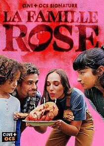 Watch La famille Rose