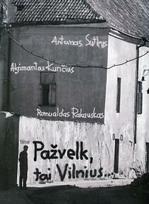 Watch Pazvelk, tai Vilnius