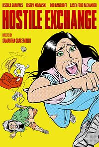 Watch Hostile Exchange (Short 2025)