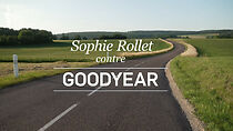 Watch Sophie Rollet contre Goodyear