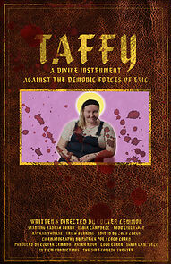 Watch Taffy: A Divine Instrument Against the Demonic Forces of Evil