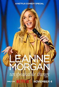 Watch Leanne Morgan: Unspeakable Things