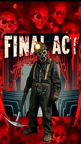 Watch Final Act