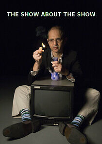 Watch The Show About the Show