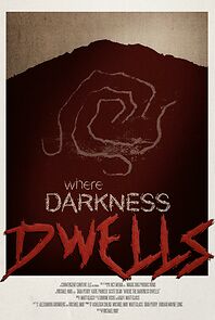 Watch Where Darkness Dwells