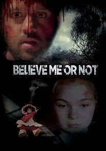 Watch Believe Me or Not
