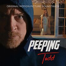 Watch Peeping Todd (Short 2022)