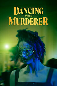 Watch Dancing with a Murderer
