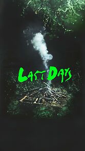 Watch Last Days Opera