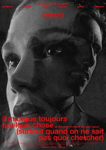 Watch Il manque toujours quelque chose (surtout quand on ne sait pas quoi chercher) (Short 2025)