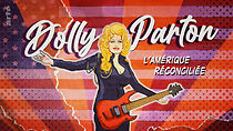 Watch Dolly Parton, l'Amérique réconciliée