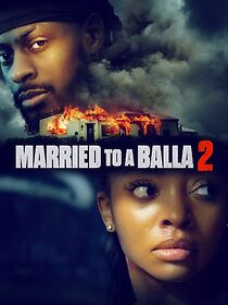 Watch Married to a Balla 2