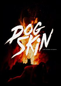 Watch Dog Skin and Other Stories