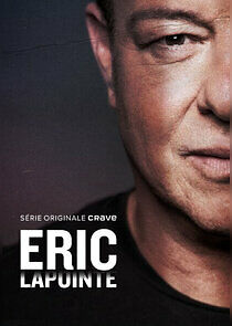 Watch Eric Lapointe