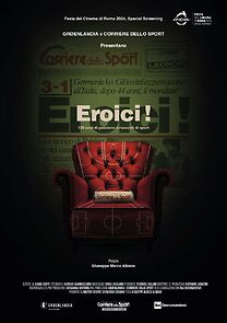 Watch Eroici! 100 anni di passione e racconti di sport