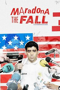 Watch Maradona: The Fall