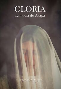 Watch Gloria, la novia de Azapa