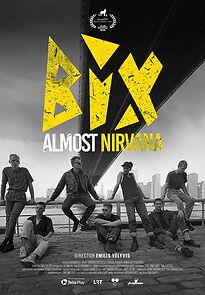 Watch BIX - beveik nirvana